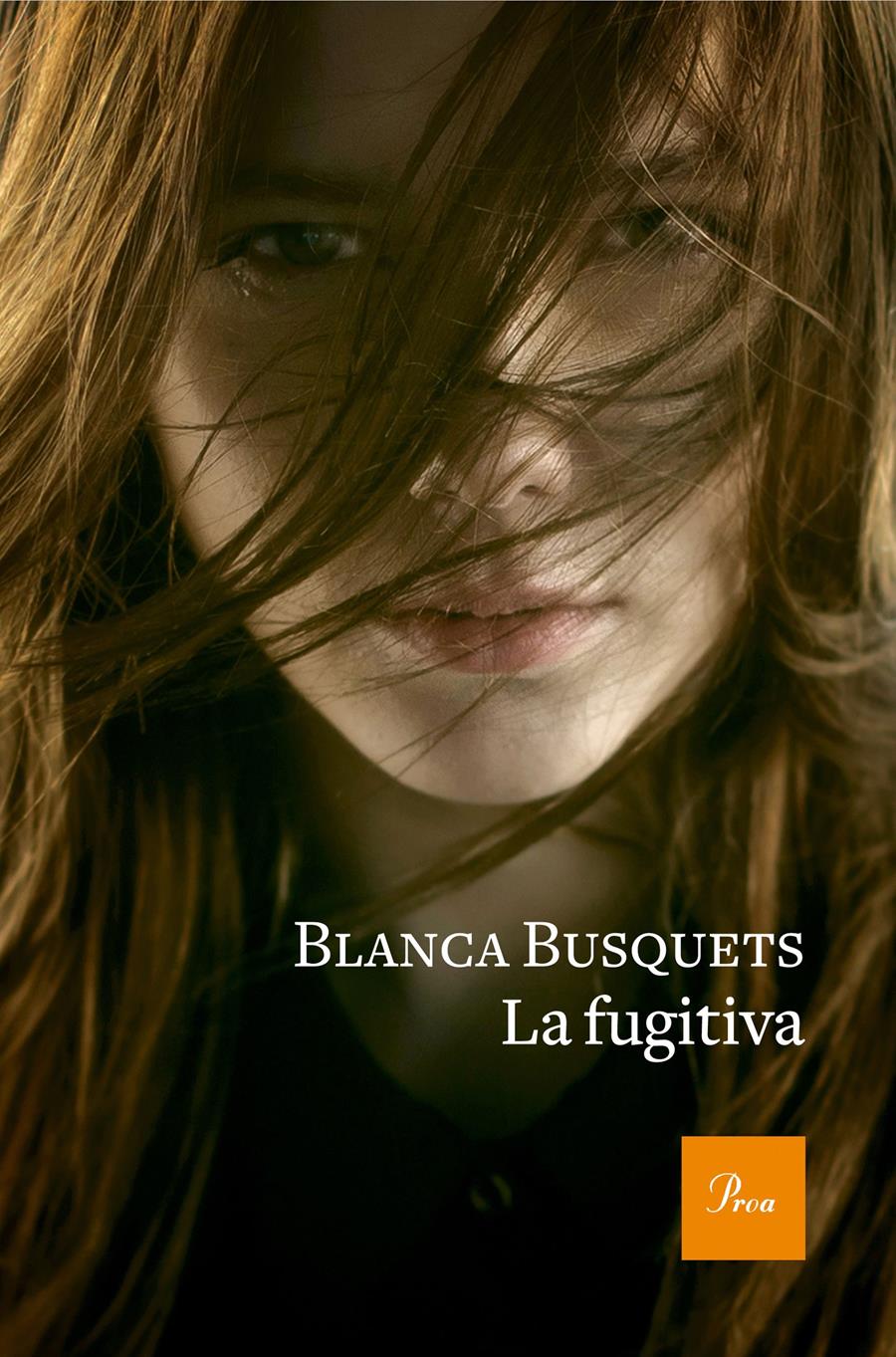 La fugitiva | 9788475886954 | blanca busquets oliu  | Llibreria L'Argonauta - Llibreria de Balaguer, Lleida