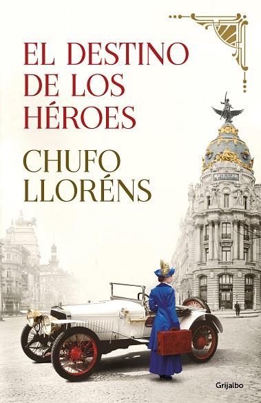 El destino de los héroes | 9788425358210 | Chufo Llorens | Llibreria L'Argonauta - Llibreria de Balaguer, Lleida