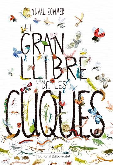 El gran llibre de les cuques | 9788426143464 | ZOMMER, YUVAL | Llibreria L'Argonauta - Llibreria de Balaguer, Lleida