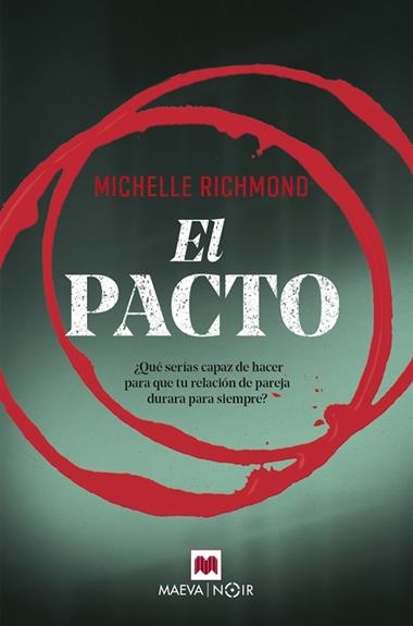 El pacto | 9788417108496 | Michelle Richmond | Llibreria L'Argonauta - Llibreria de Balaguer, Lleida