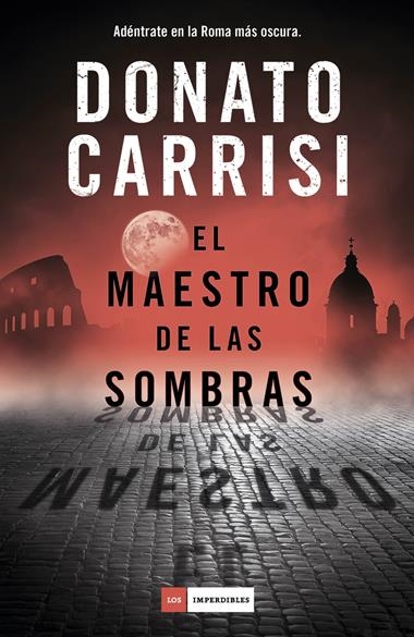 El maestro de la sombras | 9788417128609 | Donato Carrisi | Llibreria L'Argonauta - Llibreria de Balaguer, Lleida