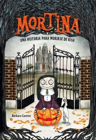 Mortina | 9788424662882 | Barbara Cantini | Llibreria L'Argonauta - Llibreria de Balaguer, Lleida