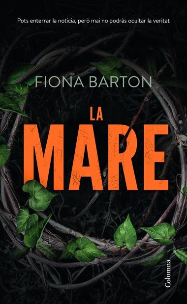 La mare | 9788466424110 | Fiona Barton | Llibreria L'Argonauta - Llibreria de Balaguer, Lleida