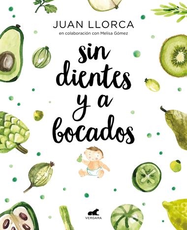 Sin dientes y a bocados | 9788416076888 | Juan Llorca | Llibreria L'Argonauta - Llibreria de Balaguer, Lleida