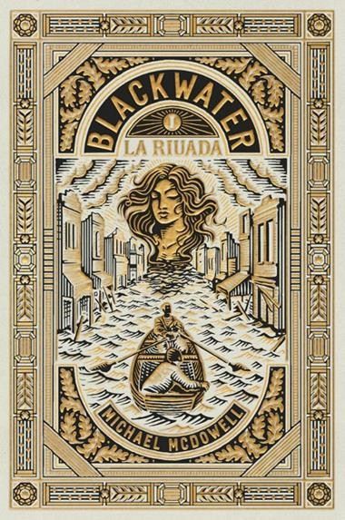 La riuada | 9788419654908 | Michael Mcdowell | Llibreria L'Argonauta - Llibreria de Balaguer, Lleida