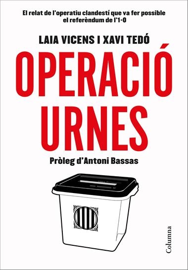 Operació Urnes  | 9788466423496 | TEDO GRATACOS, XAVIER / VICENS ESTARAM, L | Llibreria L'Argonauta - Llibreria de Balaguer, Lleida